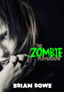 The Zombie Playground Read online