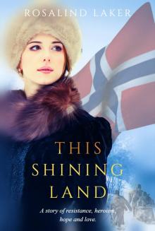 This Shining Land Read online