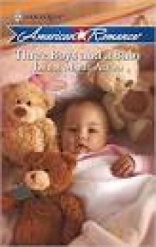 Three Boys And A Baby (American Romance) Read online