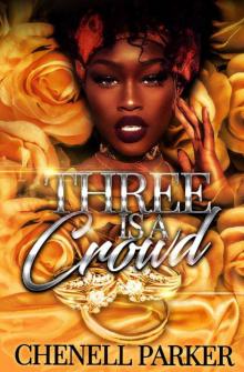 Three Is A Crowd Read online