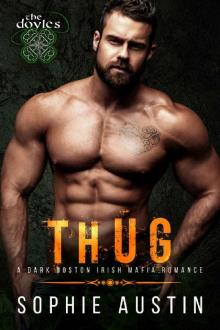 Thug: The Doyles: A Boston Irish Mafia Romance Read online