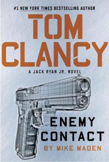 Tom Clancy Enemy Contact - Mike Maden Read online