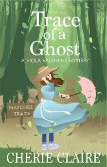 Trace of a Ghost Read online
