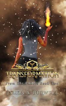 Transformation (From the Embers Book 2) Read online