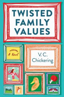 Twisted Family Values Read online