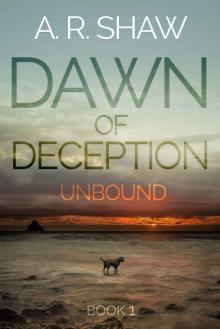 Unbound (Dawn of Deception Book 1) Read online