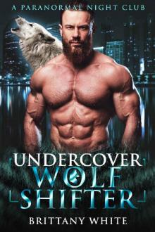 Undercover Wolf Shifter Read online