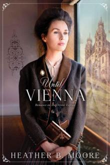Until Vienna (Romance on the Orient Express) Read online