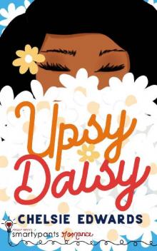 Upsy Daisy: A First Love College Romance Read online