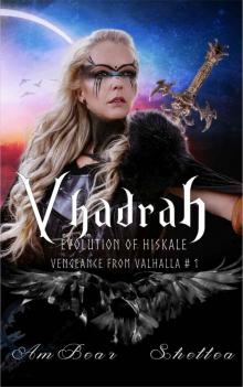 Vhadrah- Evolution of HiSkale Read online