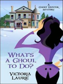 What's a Ghoul to Do? Read online