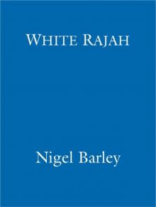 White Rajah Read online