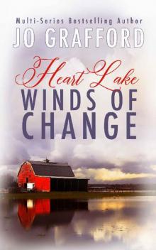 Winds of Change: A Sweet, Inspirational, Small Town, Romantic Suspense Series (Heart Lake Book 1) Read online