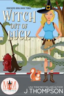 Witch Out of Luck Read online