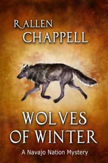 Wolves of Winter: A Navajo Nation Mystery Read online