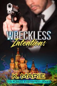 Wreckless Intentions Read online