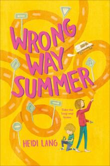 Wrong Way Summer Read online