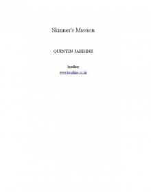 06 - Skinner's Mission Read online