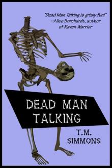 Dead Man Talking Read online