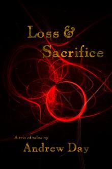 Loss and Sacrifice Read online