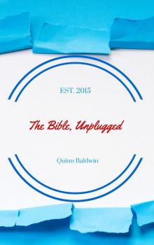 The Bible, Unplugged Read online