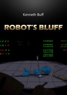 Robot's Bluff Read online