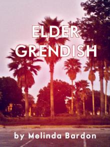 Elder Grendish Read online