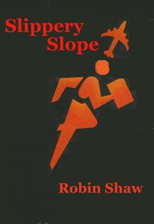 Slippery Slope Read online