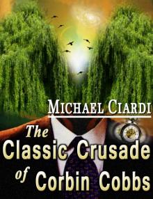 The Classic Crusade of Corbin Cobbs Read online