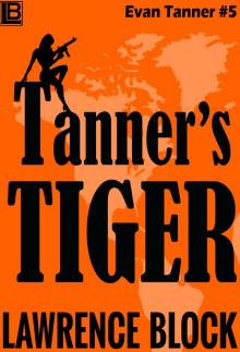 Tanners Tiger