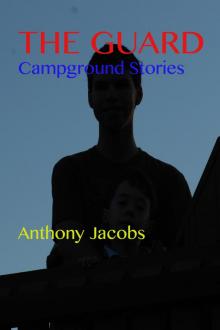 The Guard: Campground Stories Read online