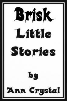 Brisk Little Stories Read online