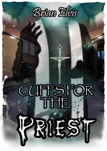 Cuffs for the priest. Read online