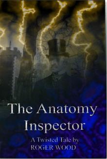 The Anatomy Inspector Read online