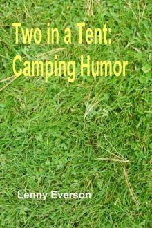 Two in a Tent: Camping Humor Read online