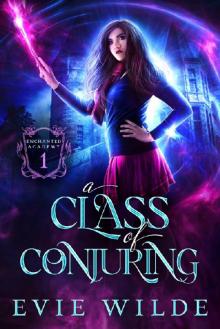 A Class of Conjuring Read online