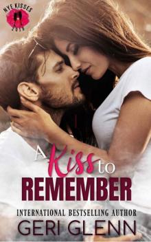 A Kiss to Remember: NYE Kisses Collaboration Read online