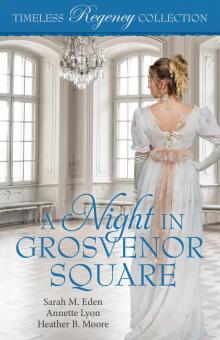 A Night in Grosvenor Square Read online