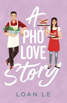 A Pho Love Story