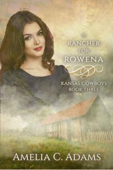 A Rancher for Rowena Read online