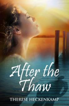 After the Thaw Read online