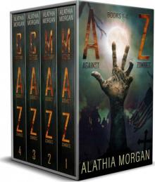 Against Zombies Box Set, Vol. 1 | Books 1-4 Read online