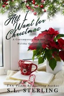 All I Want for Christmas: A Contemporary Romance Holiday Collection Read online