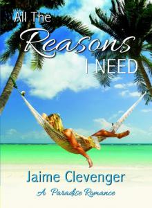 All the Reasons I Need Read online