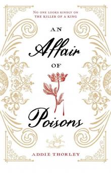 An Affair of Poisons Read online