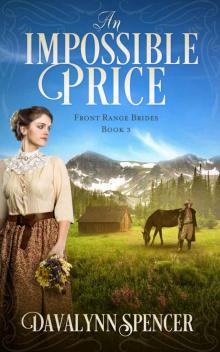 An Impossible Price: Front Range Brides - Book 3 Read online