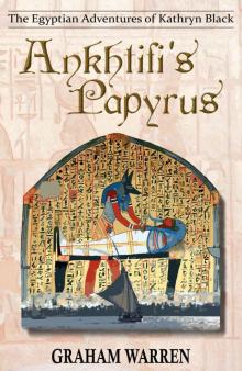 Ankhtifi's Papyrus Read online