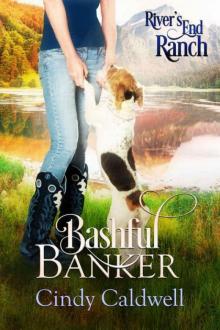 Bashful Banker (River's End Ranch Book 30) Read online