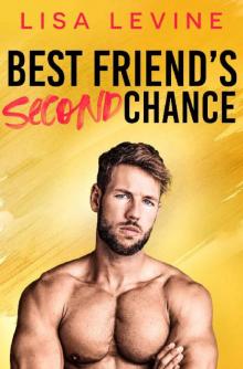 Best Friend's Second Chance (Wilder Brothers Book 2)