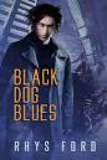 Black Dog Blues Read online
